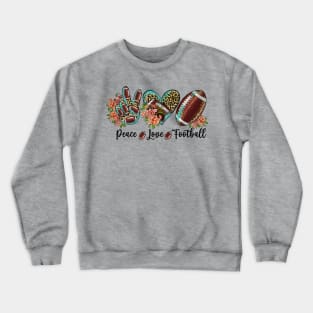 Peace Love Football floral Crewneck Sweatshirt